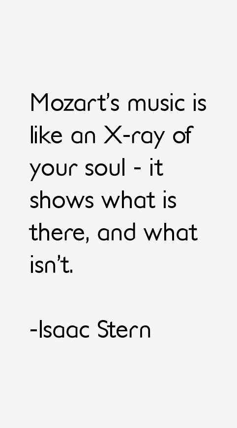 Isaac Stern Quotes