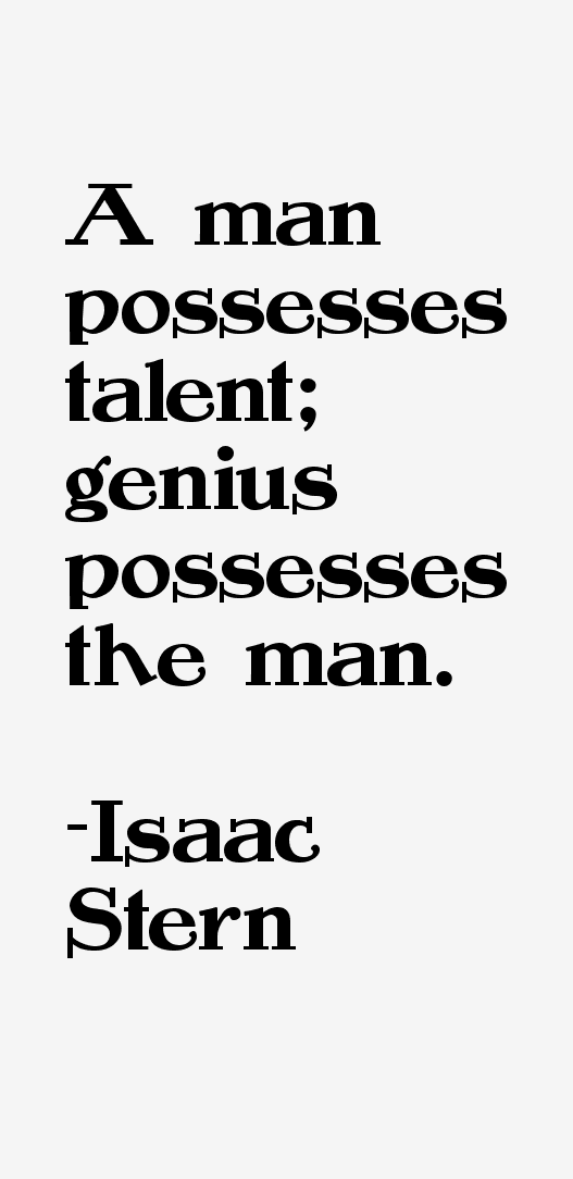 Isaac Stern Quotes