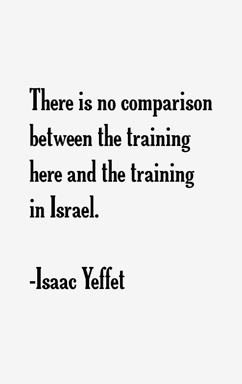Isaac Yeffet Quotes