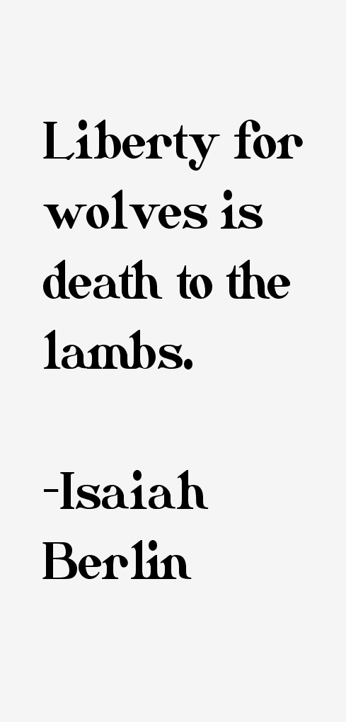 Isaiah Berlin Quotes