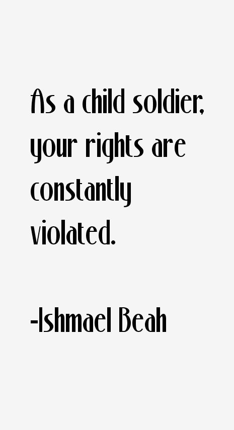 Ishmael Beah Quotes