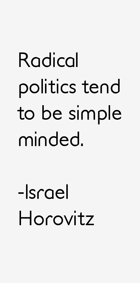 Israel Horovitz Quotes