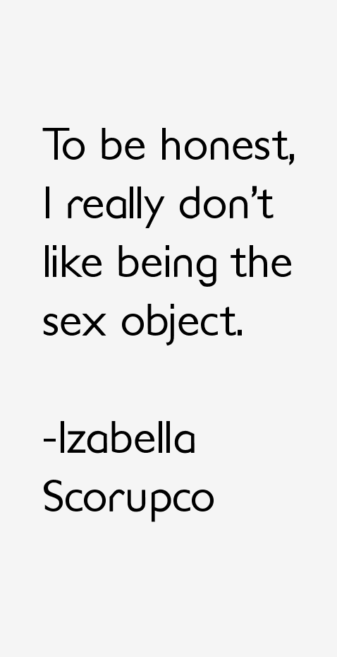 Izabella Scorupco Quotes