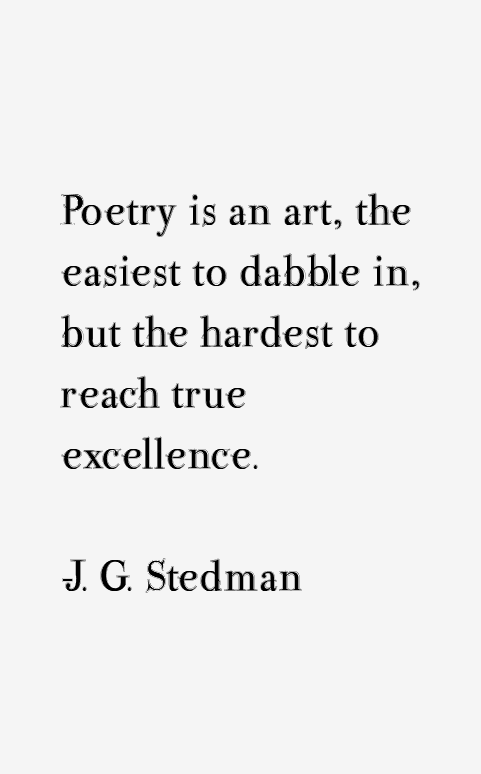 J. G. Stedman Quotes