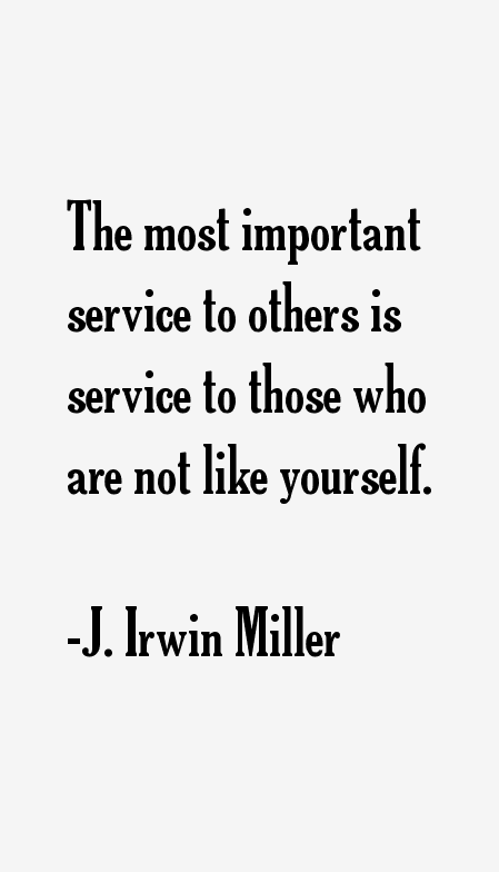 J. Irwin Miller Quotes