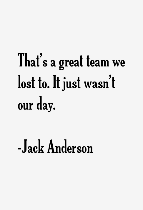 Jack Anderson Quotes