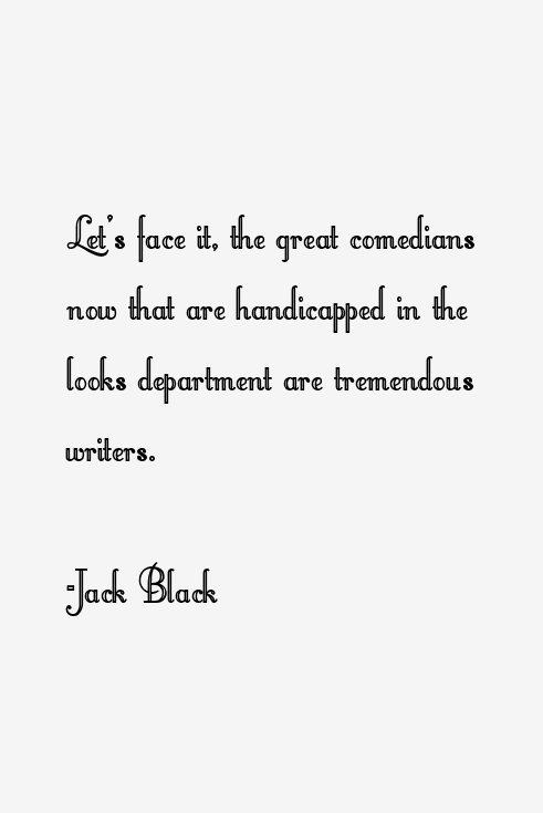 Jack Black Quotes