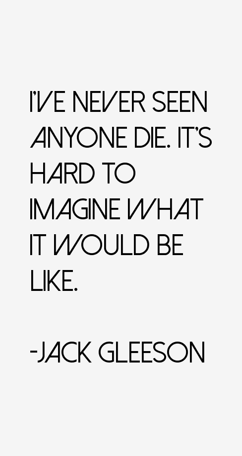 Jack Gleeson Quotes