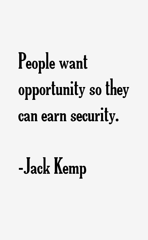 Jack Kemp Quotes