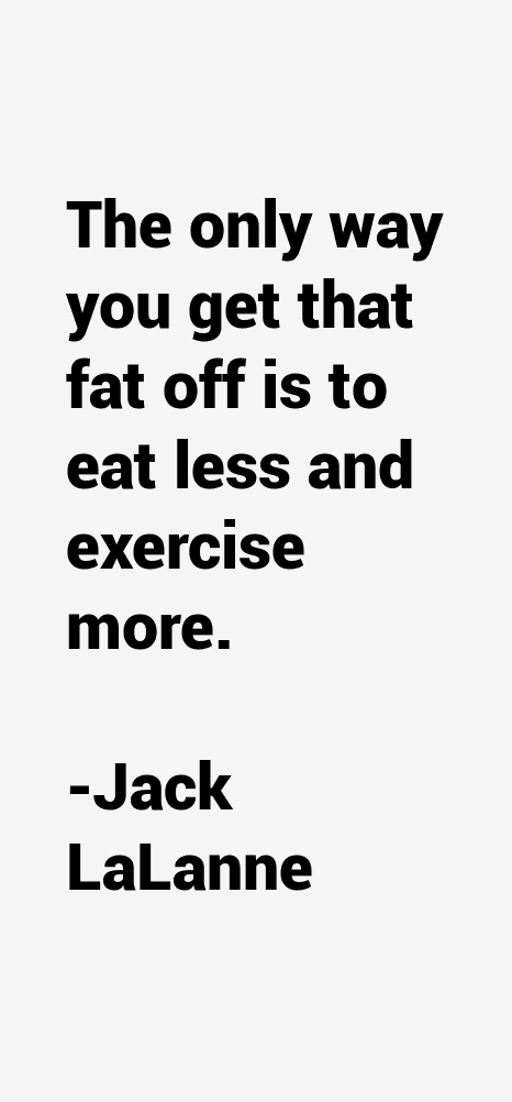 Jack LaLanne Quotes