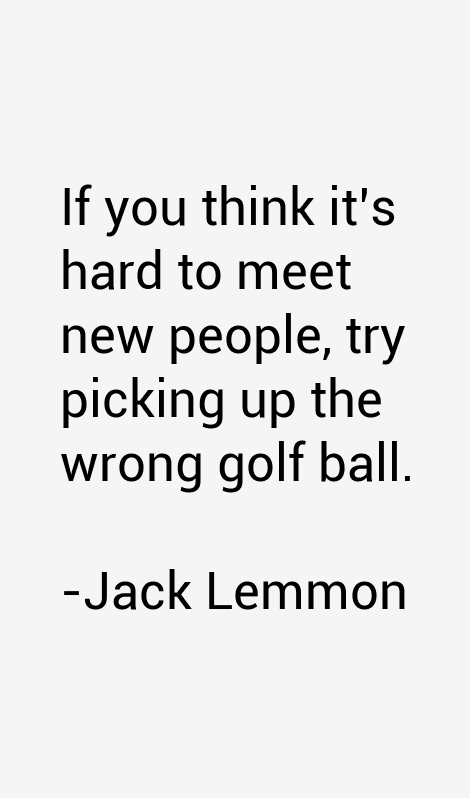 Jack Lemmon Quotes