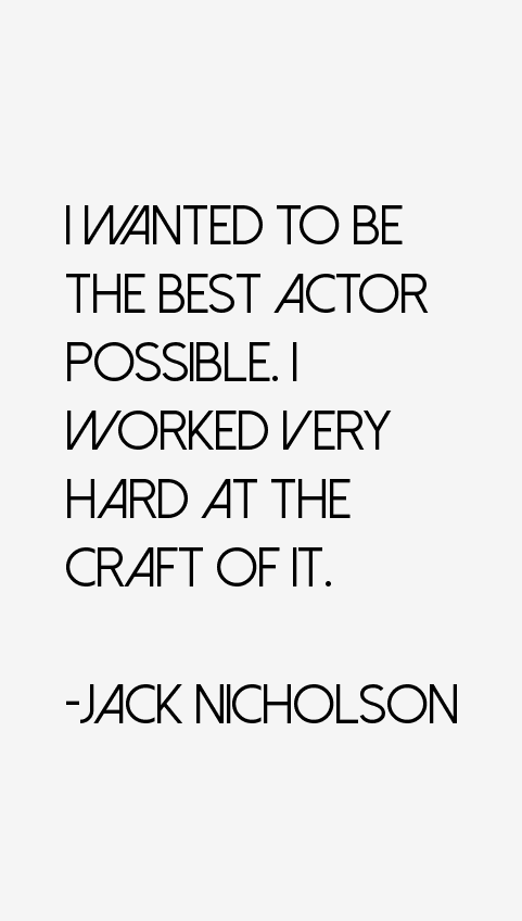 Jack Nicholson Quotes
