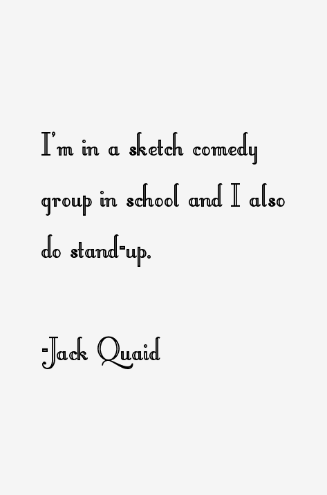 Jack Quaid Quotes & Sayings