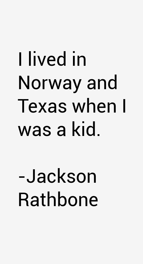 Jackson Rathbone Quotes
