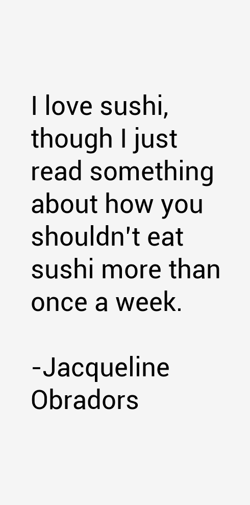 Jacqueline Obradors Quotes