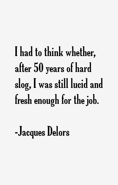 Jacques Delors Quotes