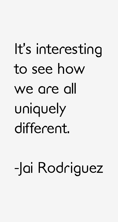 Jai Rodriguez Quotes