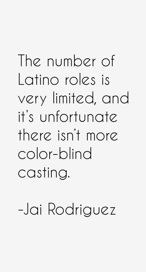 Jai Rodriguez Quotes