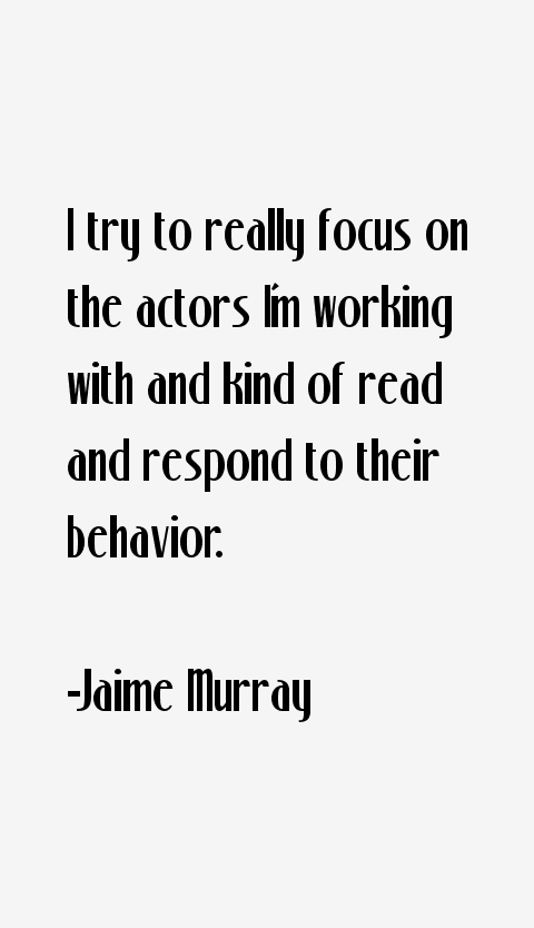 Jaime Murray Quotes