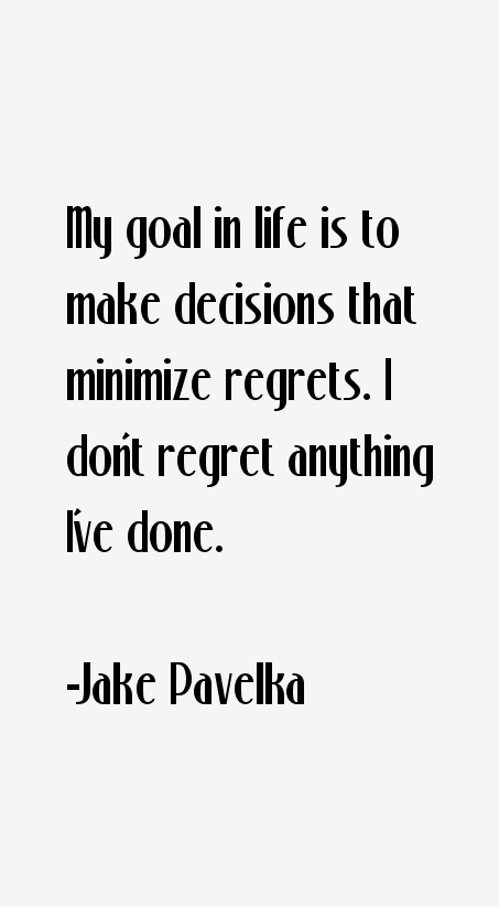 Jake Pavelka Quotes