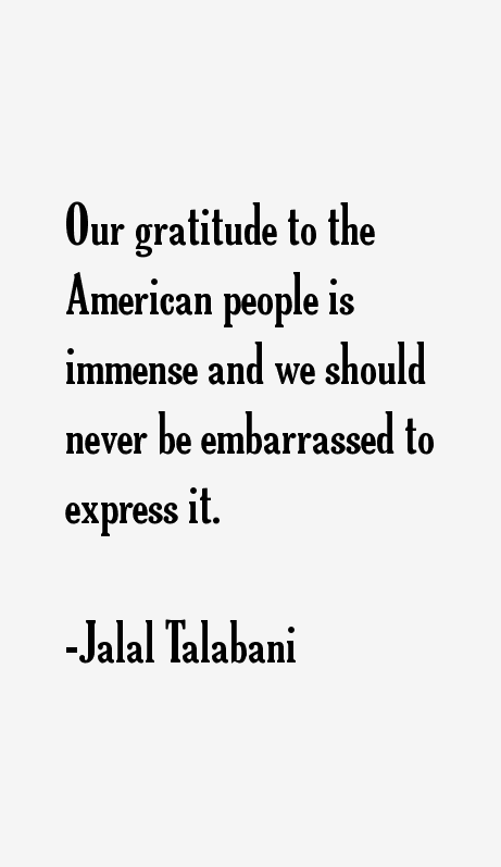 Jalal Talabani Quotes