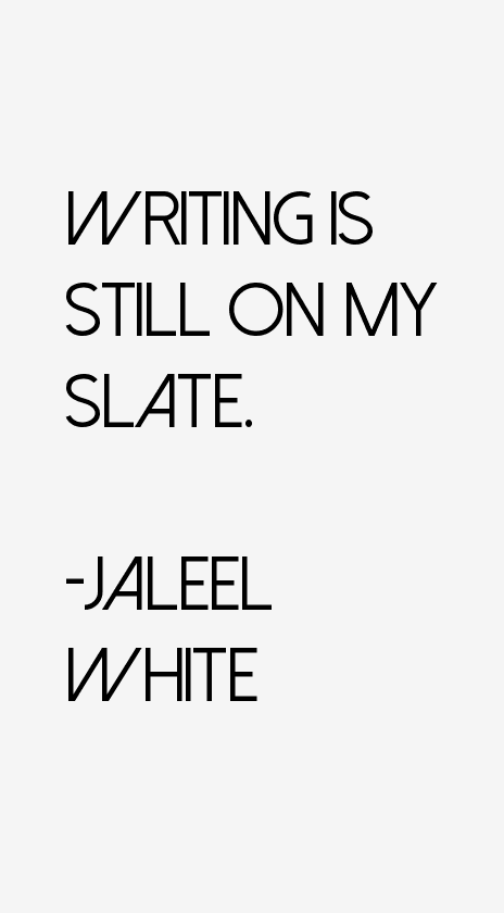 Jaleel White Quotes