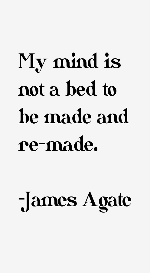 James Agate Quotes