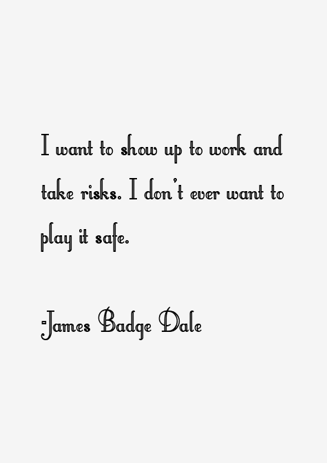 James Badge Dale Quotes