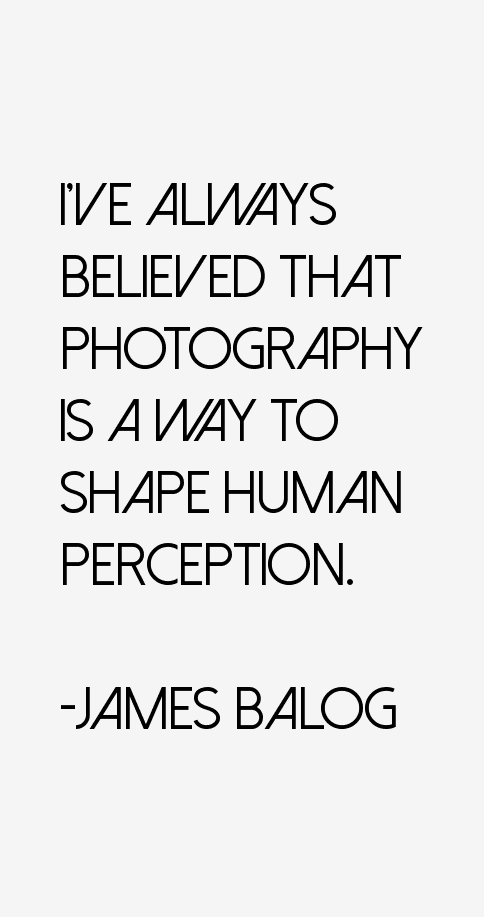 James Balog Quotes