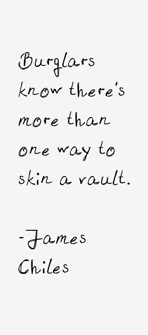 James Chiles Quotes