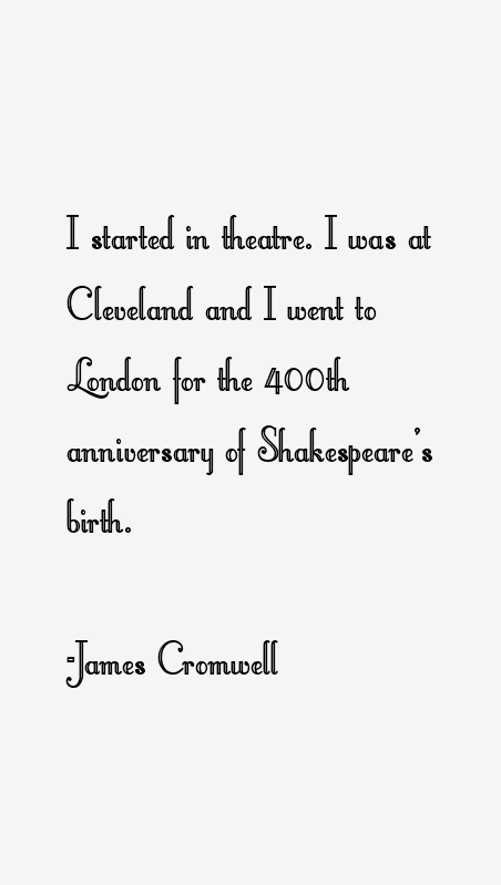 James Cromwell Quotes