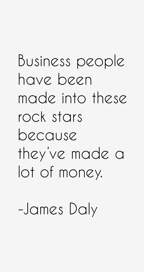 James Daly Quotes