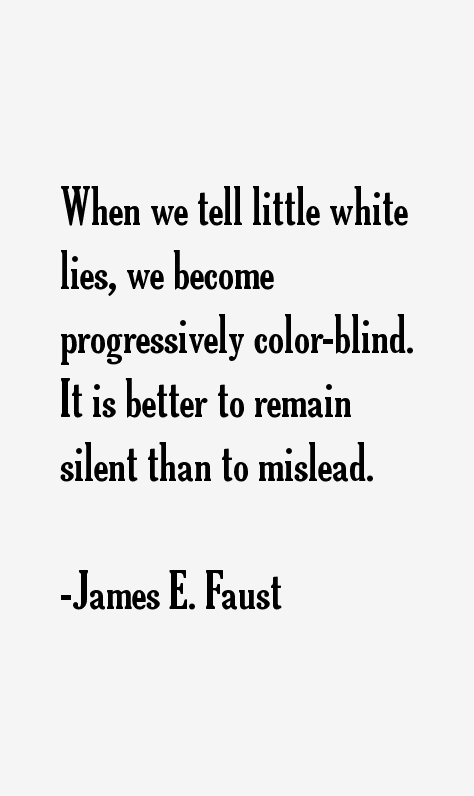 James E. Faust Quotes