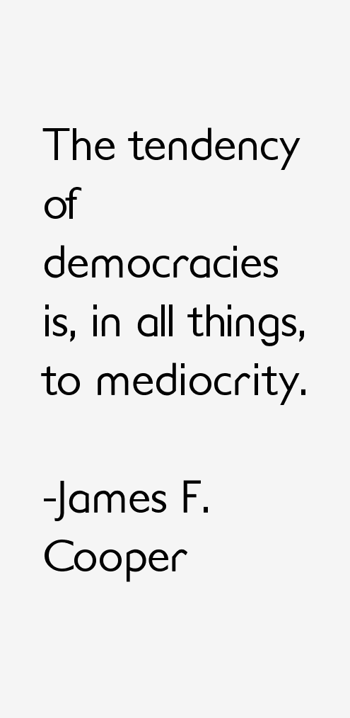 James F. Cooper Quotes