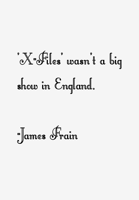 James Frain Quotes