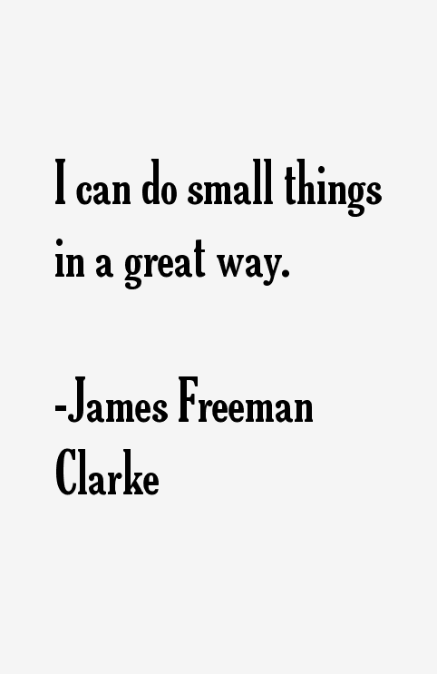 James Freeman Clarke Quotes