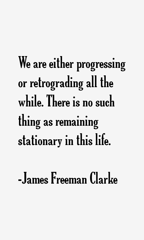 James Freeman Clarke Quotes
