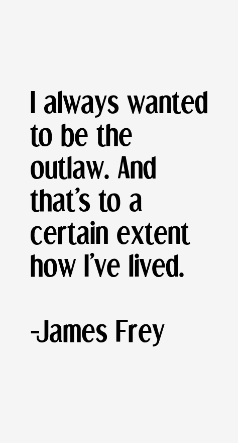 James Frey Quotes