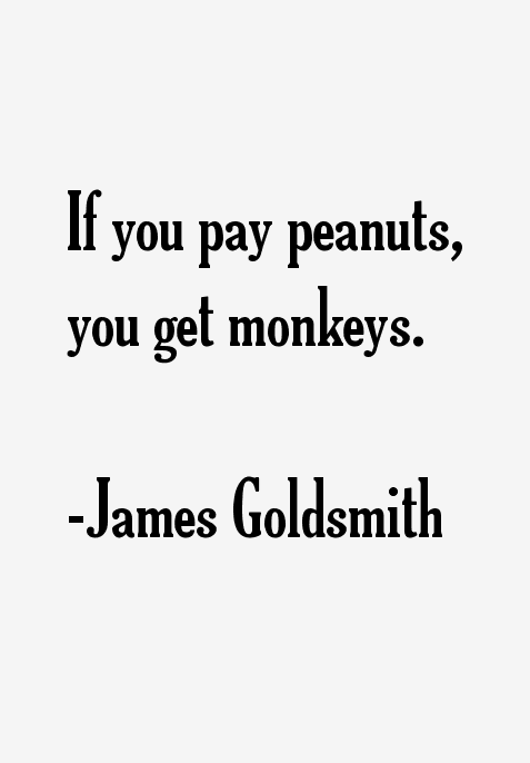 James Goldsmith Quotes
