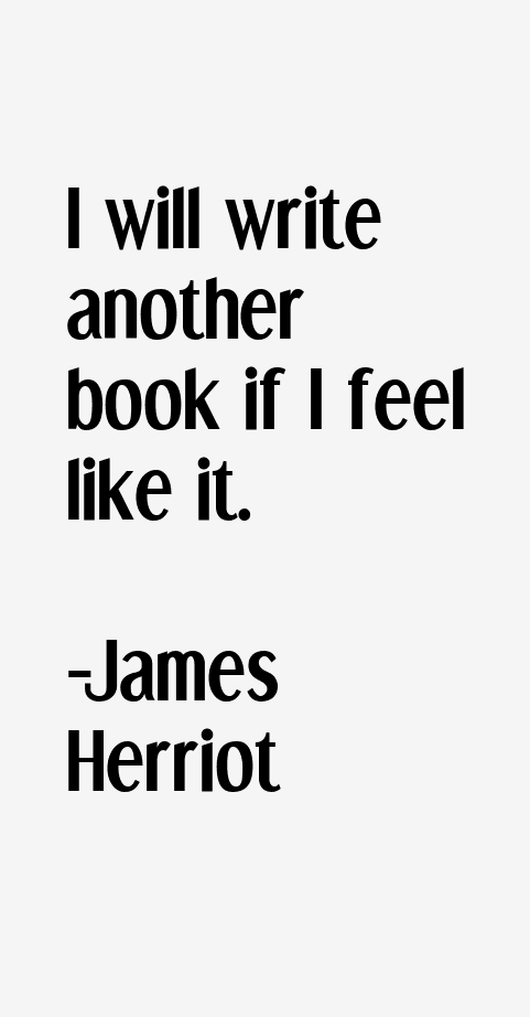 James Herriot Quotes