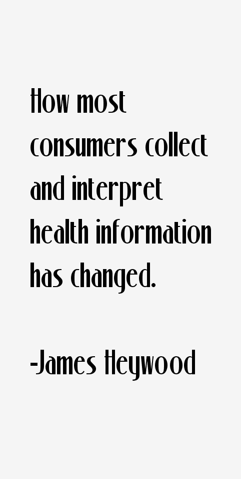 James Heywood Quotes