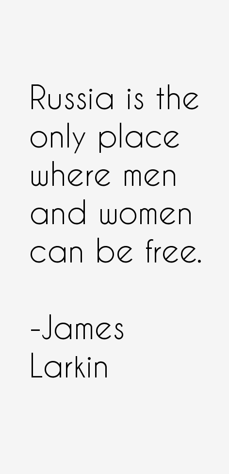 James Larkin Quotes