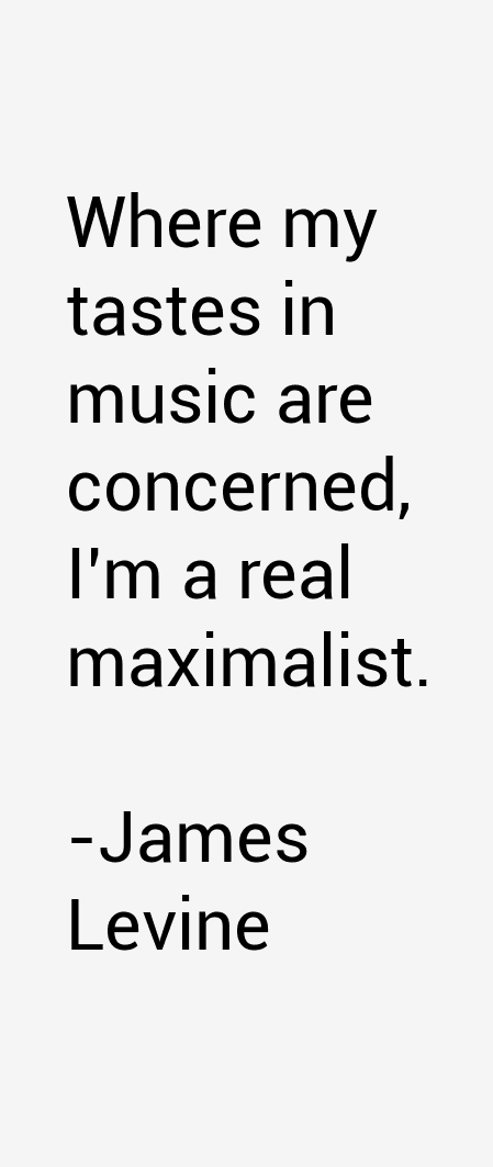 James Levine Quotes