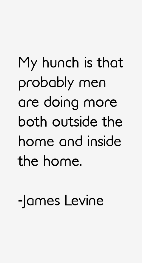 James Levine Quotes