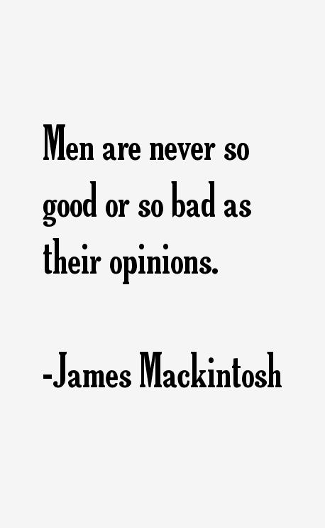 James Mackintosh Quotes