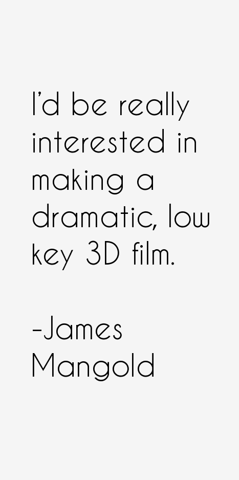 James Mangold Quotes
