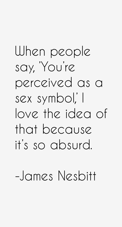 James Nesbitt Quotes