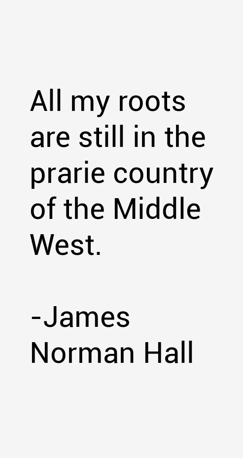 James Norman Hall Quotes