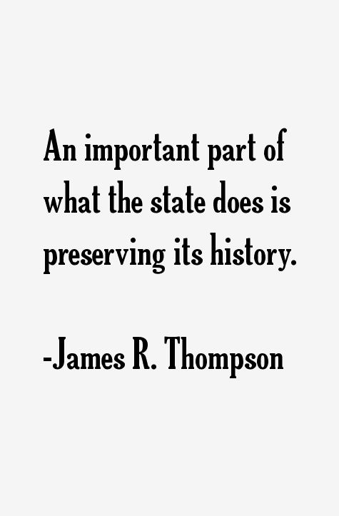 James R. Thompson Quotes