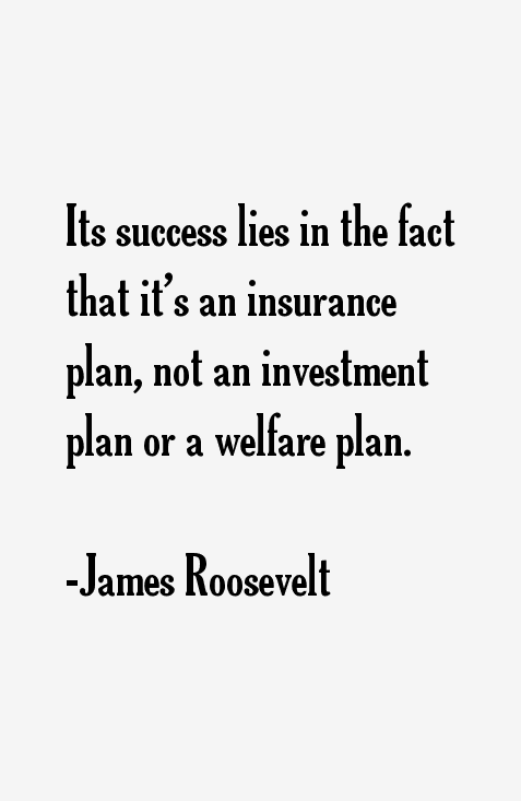 James Roosevelt Quotes